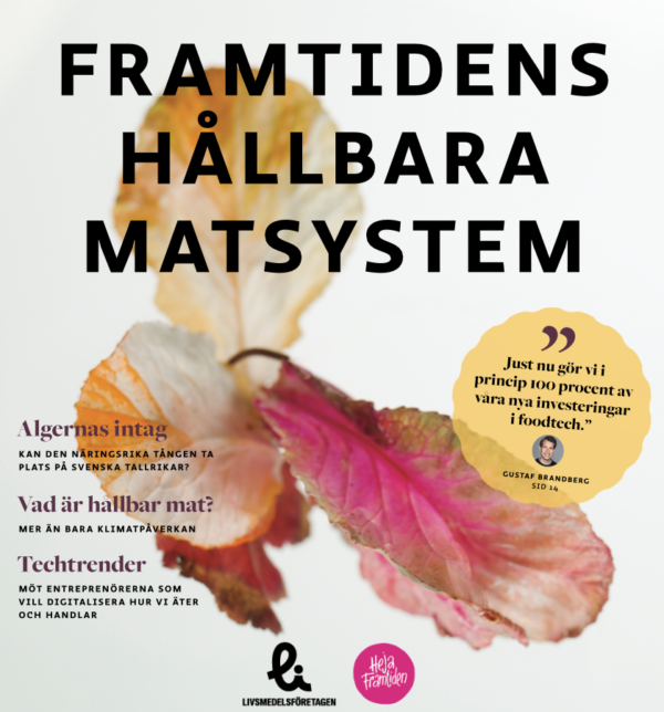 Graphic with the text: "Framtidens hållbara system". Translation: "The future's sustainable food systems".